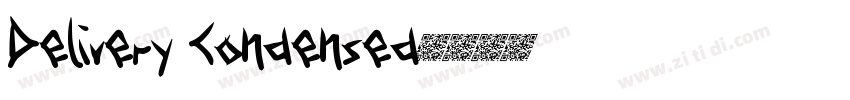 Delivery Condensed字体转换